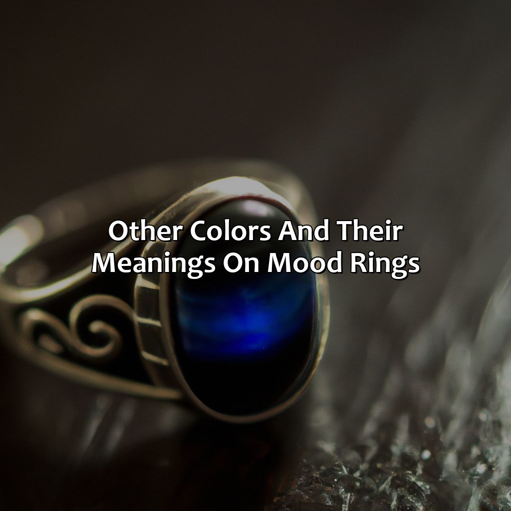 Other Colors And Their Meanings On Mood Rings  - What Does The Color Dark Blue Mean On A Mood Ring, 