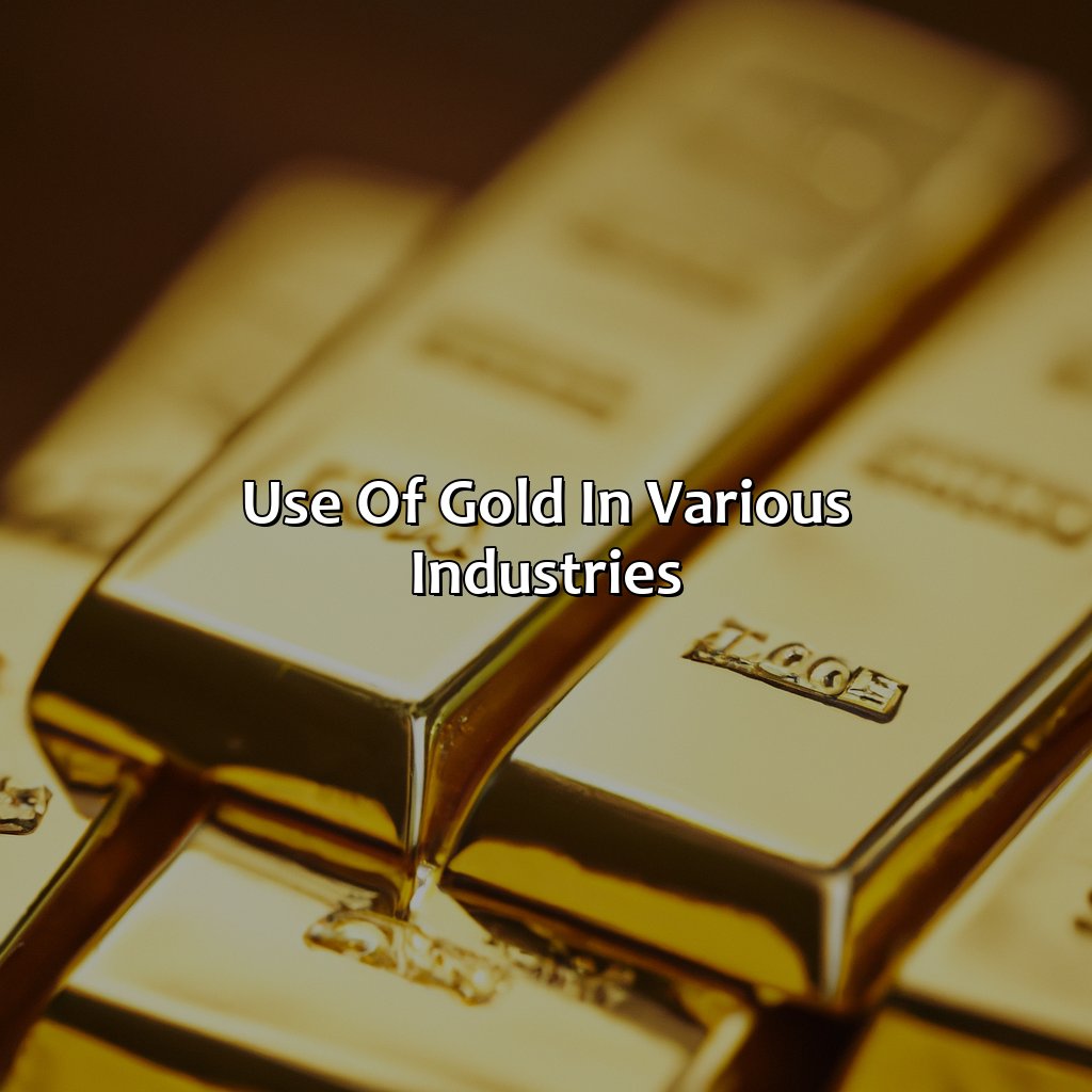 Use Of Gold In Various Industries  - What Does The Color Gold Represent, 