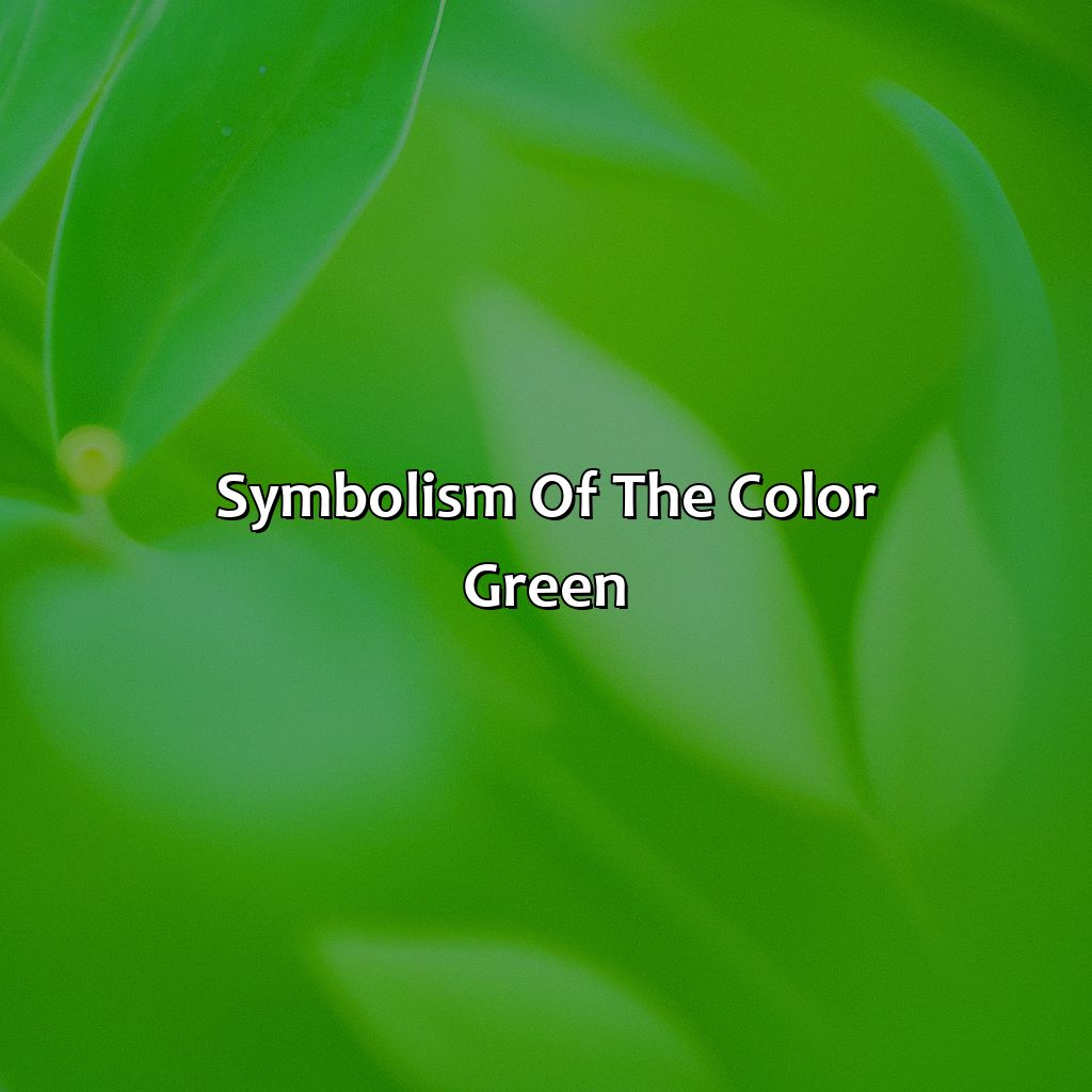 Symbolism Of The Color Green  - What Does The Color Green Mean In A Dream, 