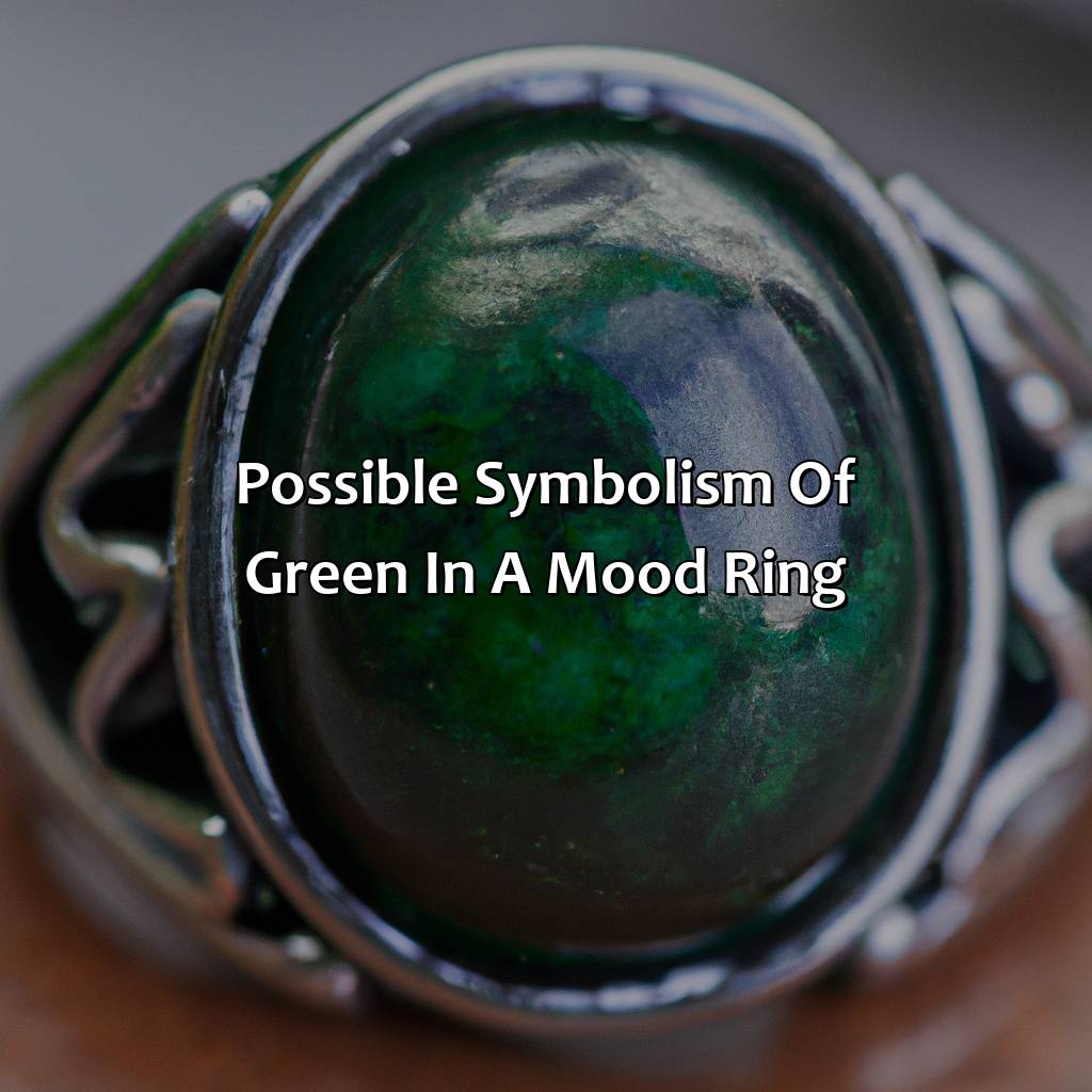 Possible Symbolism Of Green In A Mood Ring  - What Does The Color Green Mean In A Mood Ring, 