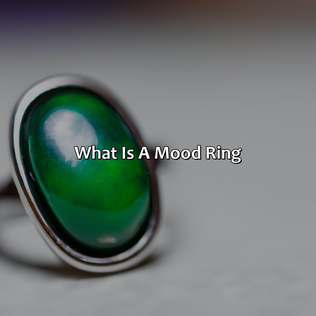 What Is A Mood Ring?  - What Does The Color Green Mean In A Mood Ring, 