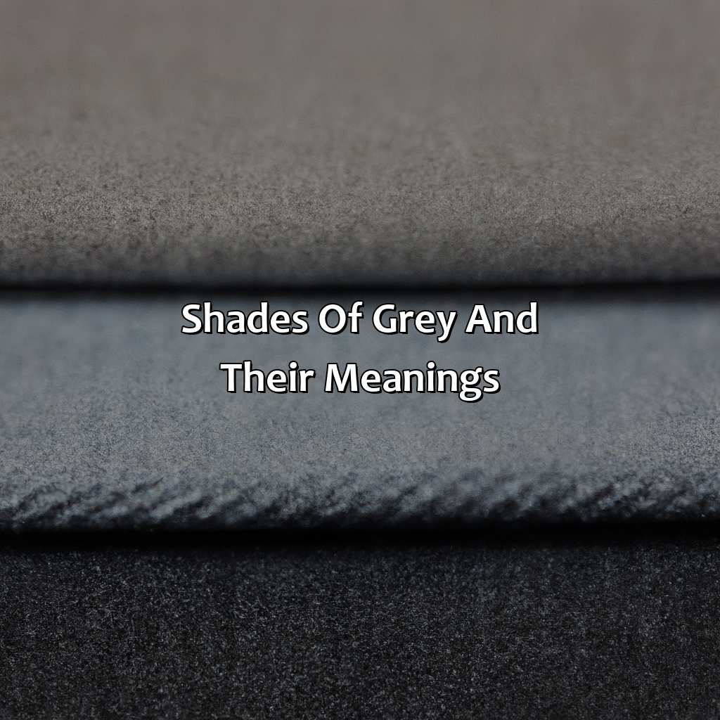 Shades Of Grey And Their Meanings  - What Does The Color Grey Mean, 