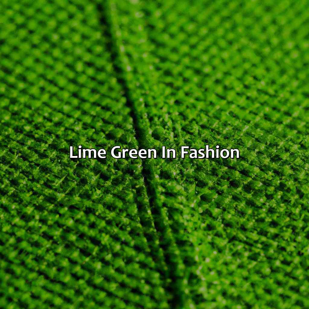 Lime Green In Fashion  - What Does The Color Lime Green Mean, 
