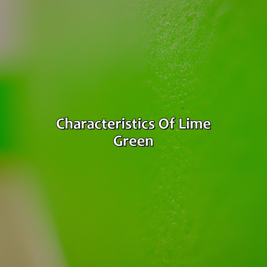 Characteristics Of Lime Green  - What Does The Color Lime Green Mean, 