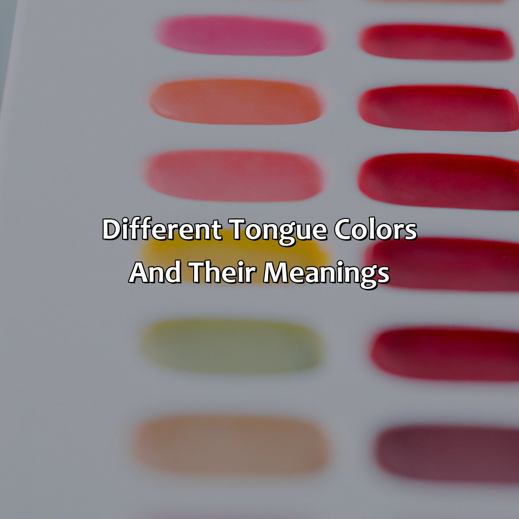 Different Tongue Colors And Their Meanings  - What Does The Color Of My Tongue Mean, 