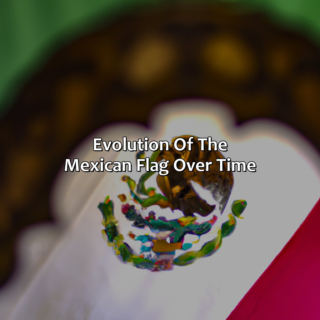Evolution Of The Mexican Flag Over Time  - What Does The Color Of The Mexican Flag Represent, 