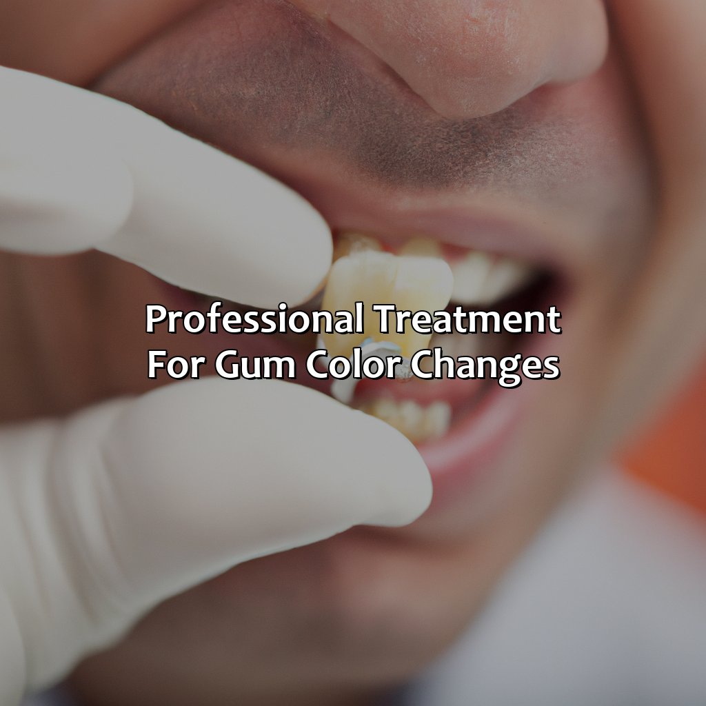 Professional Treatment For Gum Color Changes  - What Does The Color Of Your Gums Mean, 