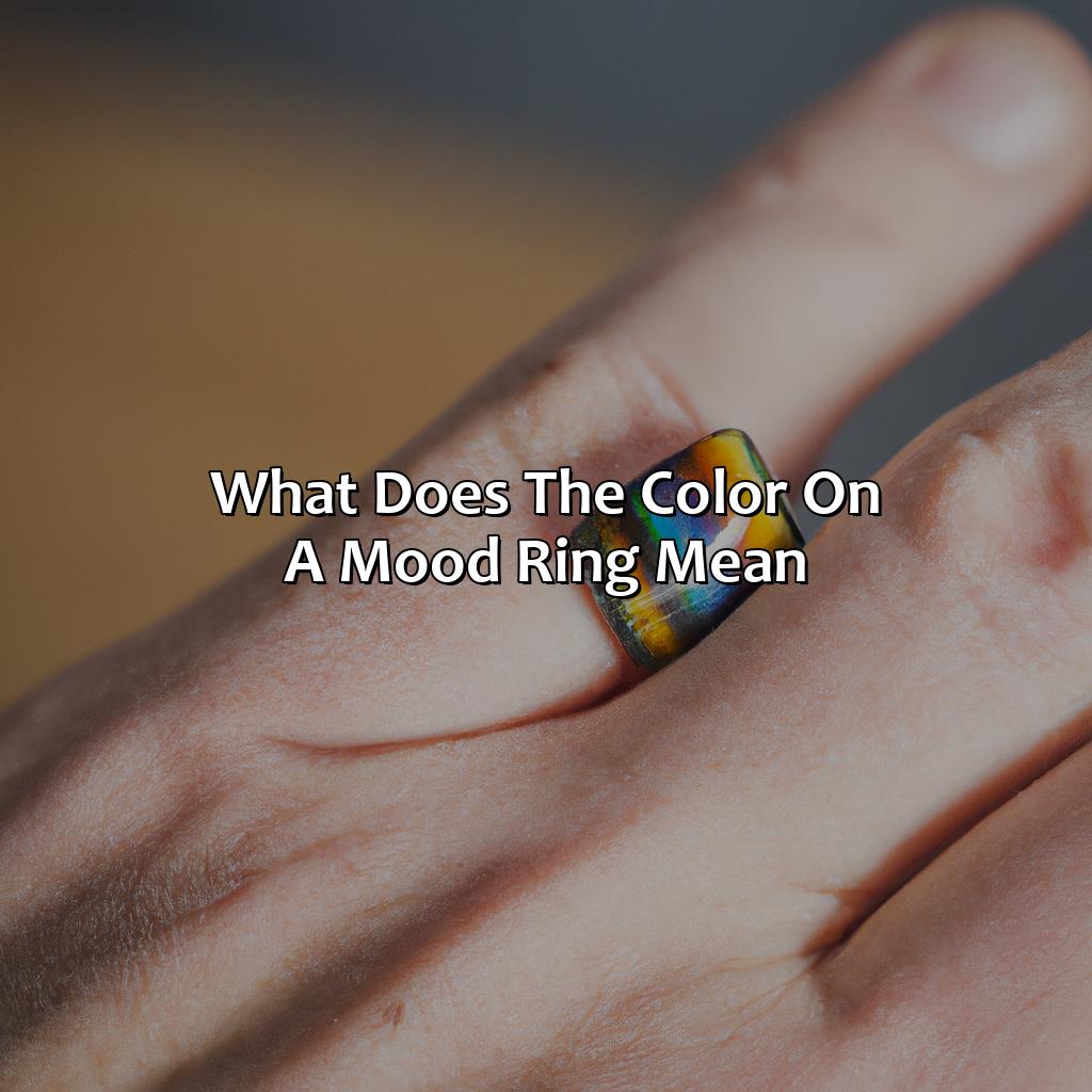 What Does The Color On A Mood Ring Mean - colorscombo.com