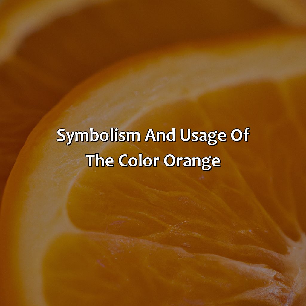 Symbolism And Usage Of The Color Orange  - What Does The Color Orange Mean?, 