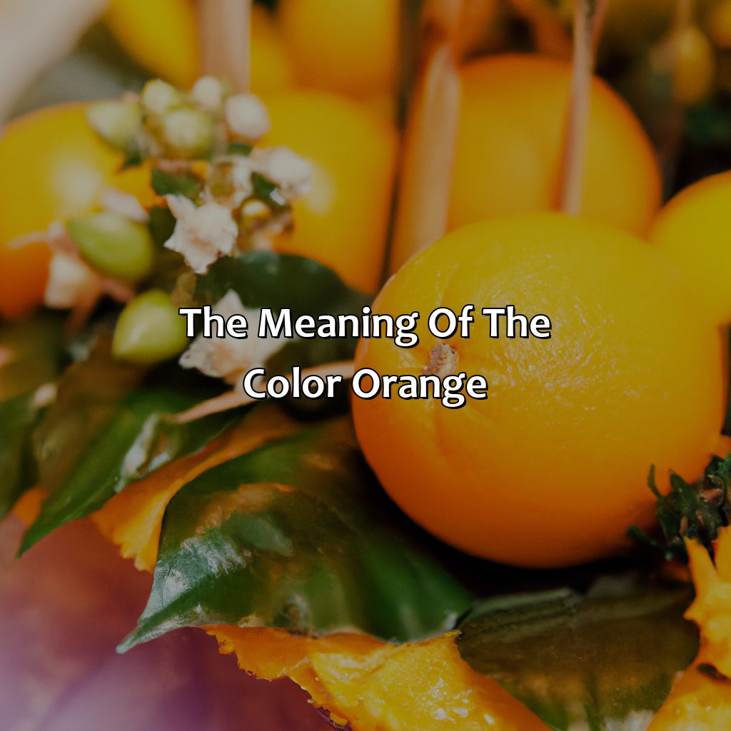 The Meaning Of The Color Orange  - What Does The Color Orange Mean Personality, 