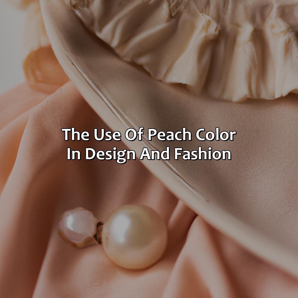 The Use Of Peach Color In Design And Fashion  - What Does The Color Peach Mean, 