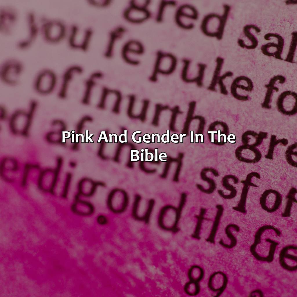 Pink And Gender In The Bible  - What Does The Color Pink Mean In The Bible, 