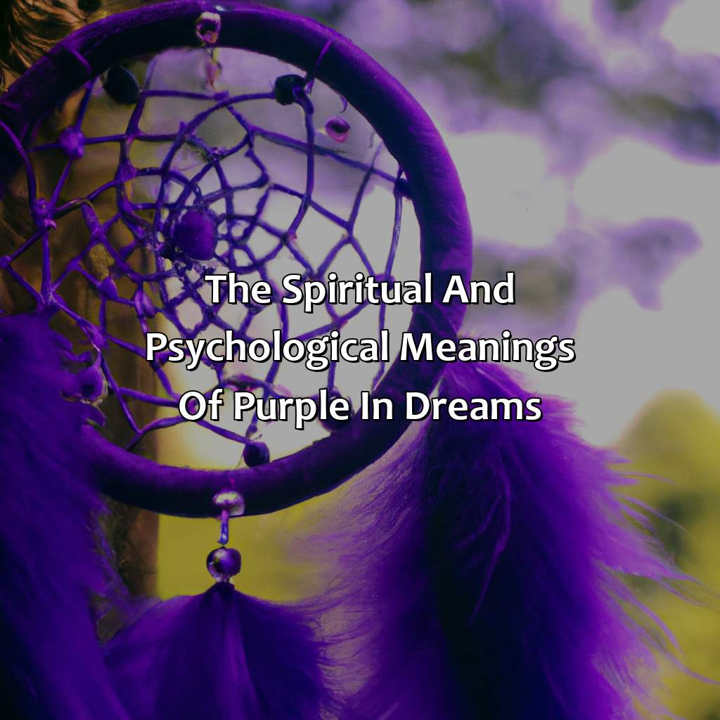 The Spiritual And Psychological Meanings Of Purple In Dreams  - What Does The Color Purple Mean In Dreams, 