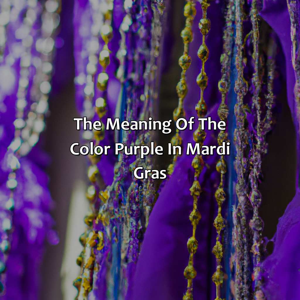 The Meaning Of The Color Purple In Mardi Gras  - What Does The Color Purple Mean In Mardi Gras, 