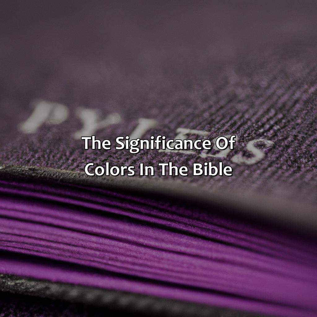 The Significance Of Colors In The Bible  - What Does The Color Purple Mean In The Bible, 