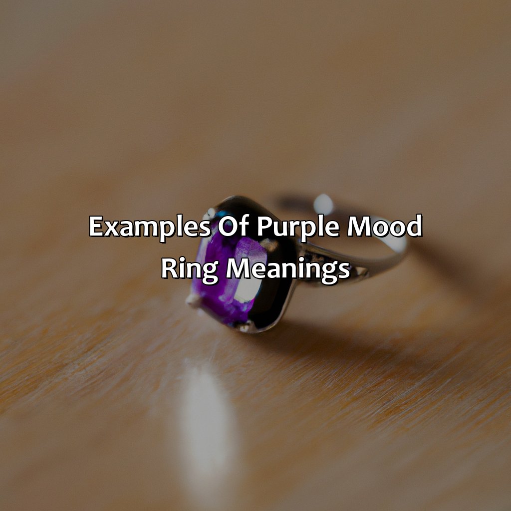 Examples Of Purple Mood Ring Meanings  - What Does The Color Purple Mean On A Mood Ring, 