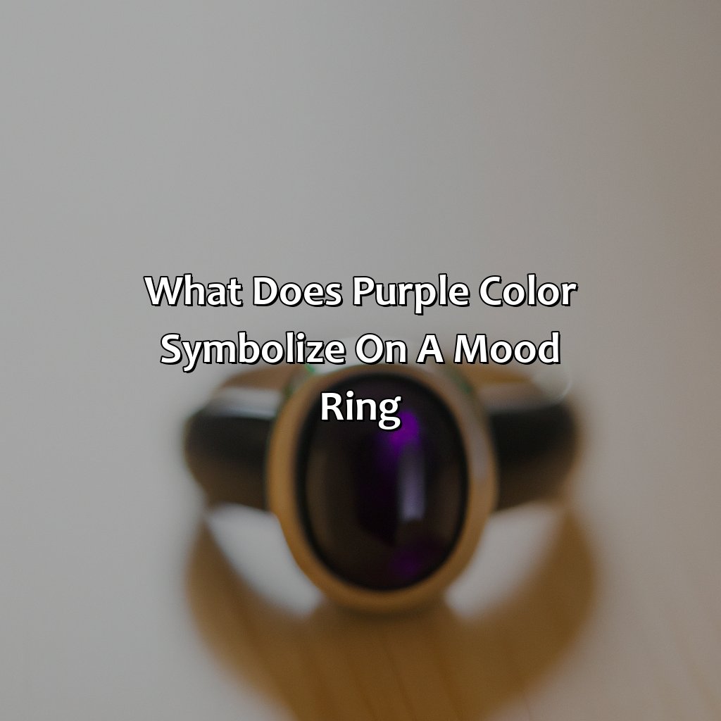 What Does The Color Purple On A Mood Ring Mean - colorscombo.com