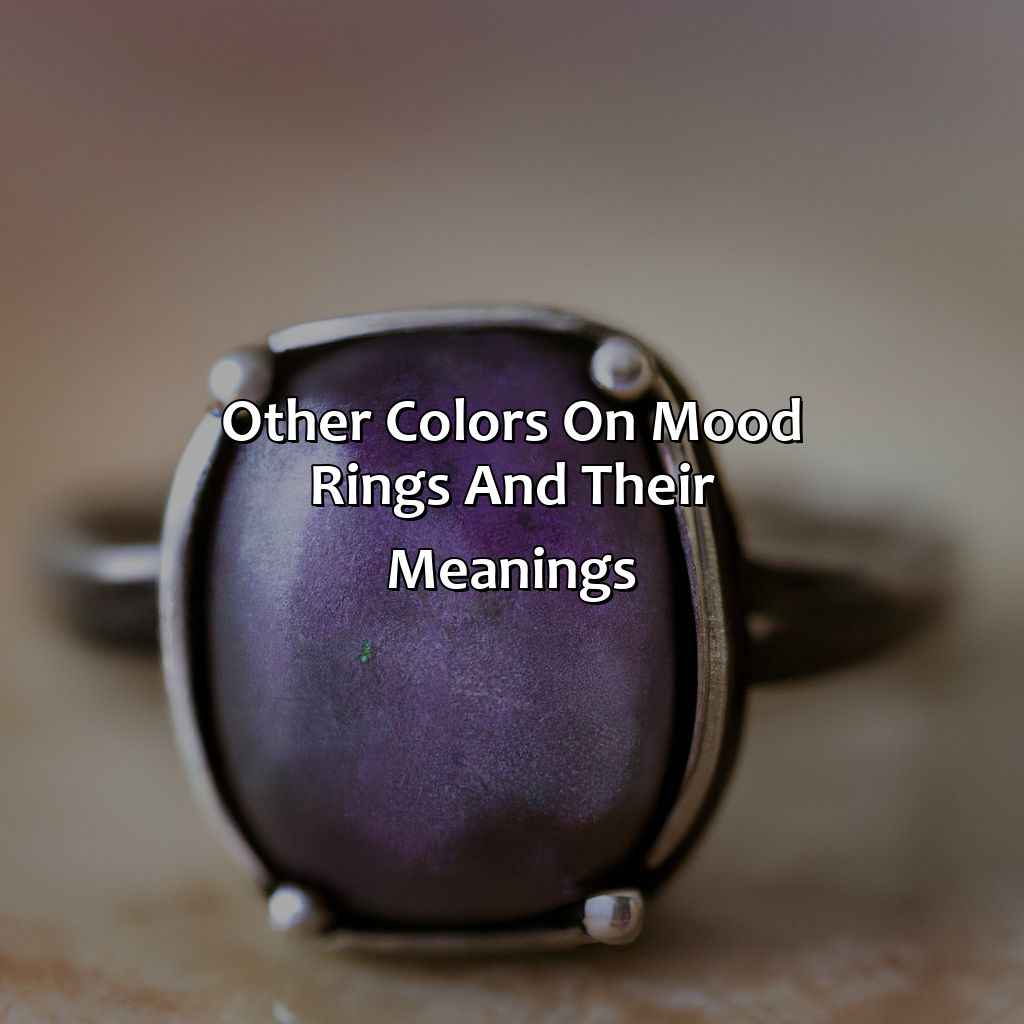Other Colors On Mood Rings And Their Meanings  - What Does The Color Purple On A Mood Ring Mean, 