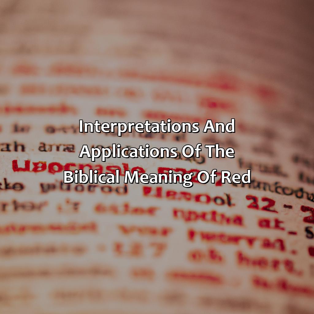 Interpretations And Applications Of The Biblical Meaning Of Red  - What Does The Color Red Mean Biblically, 