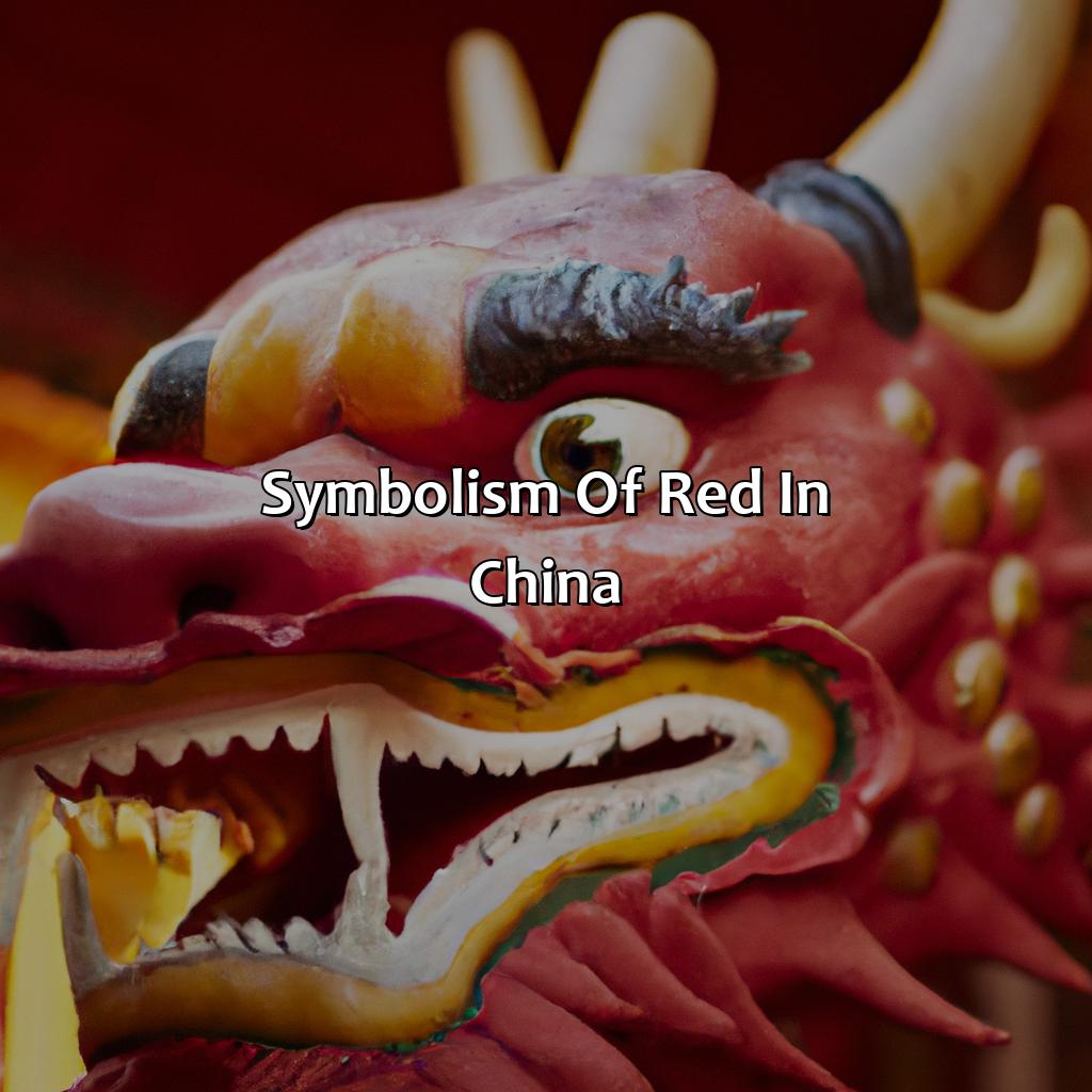 Symbolism Of Red In China  - What Does The Color Red Mean In China, 