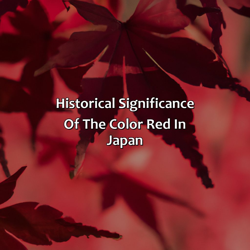 Historical Significance Of The Color Red In Japan  - What Does The Color Red Mean In Japan, 