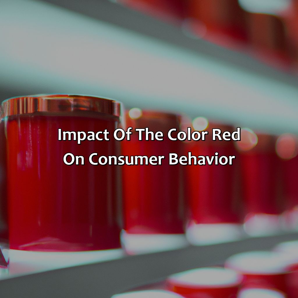 Impact Of The Color Red On Consumer Behavior  - What Does The Color Red Mean In Marketing, 