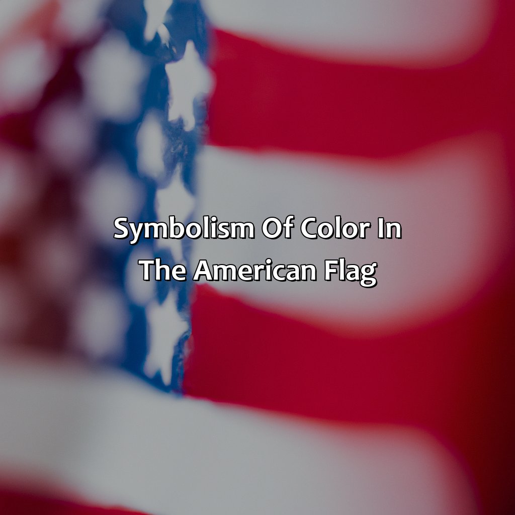 Symbolism Of Color In The American Flag  - What Does The Color Red Mean In The American Flag, 