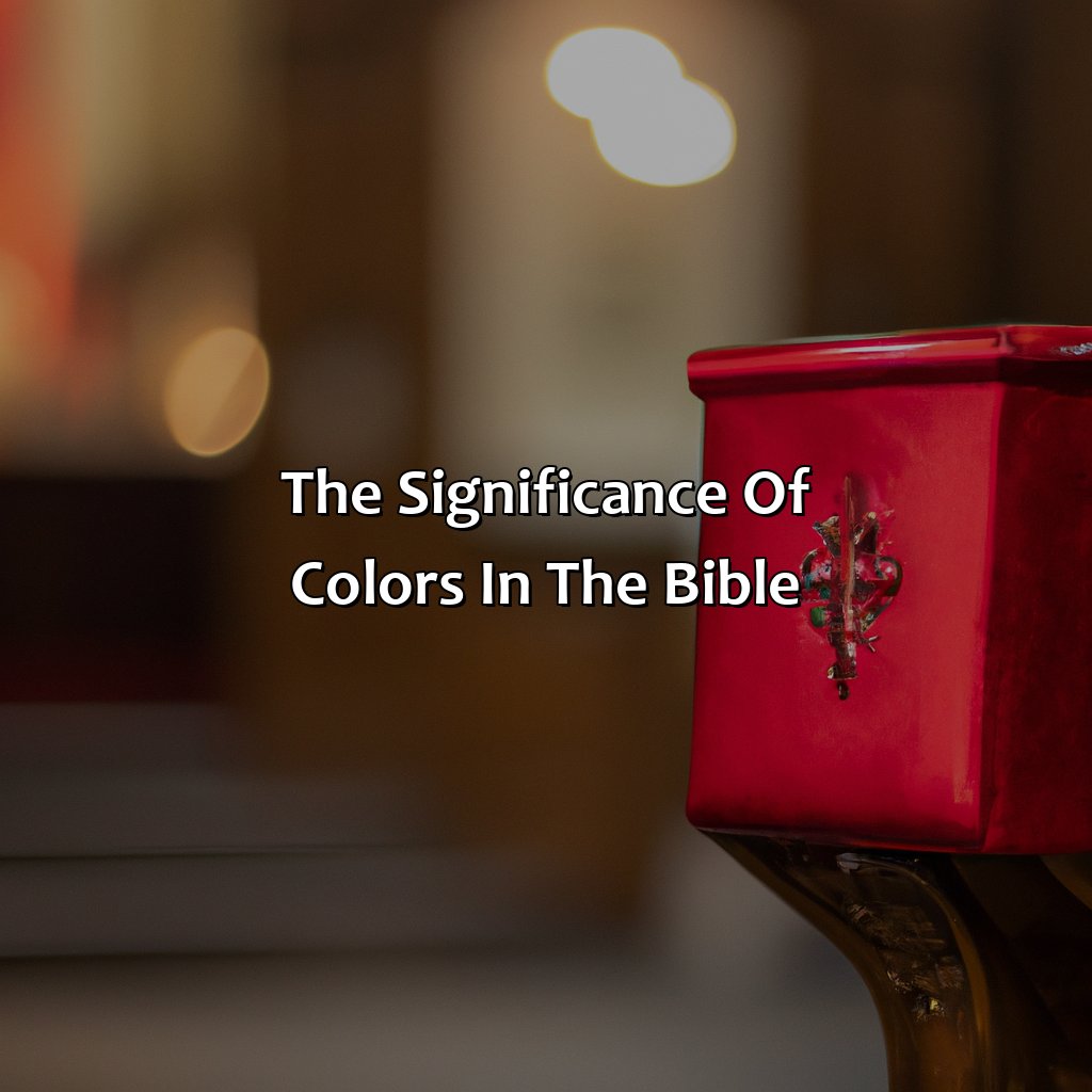 The Significance Of Colors In The Bible  - What Does The Color Red Mean In The Bible, 