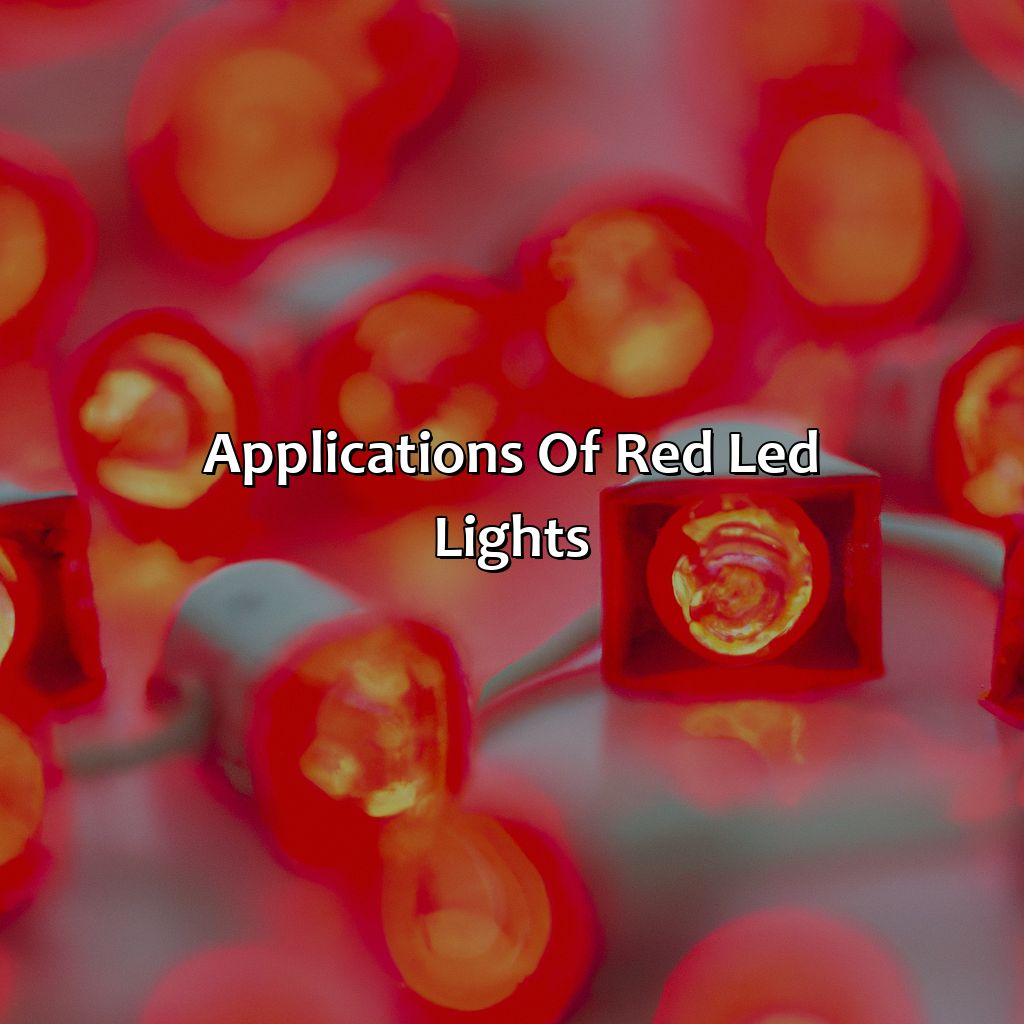 Applications Of Red Led Lights  - What Does The Color Red Mean On Led Lights, 