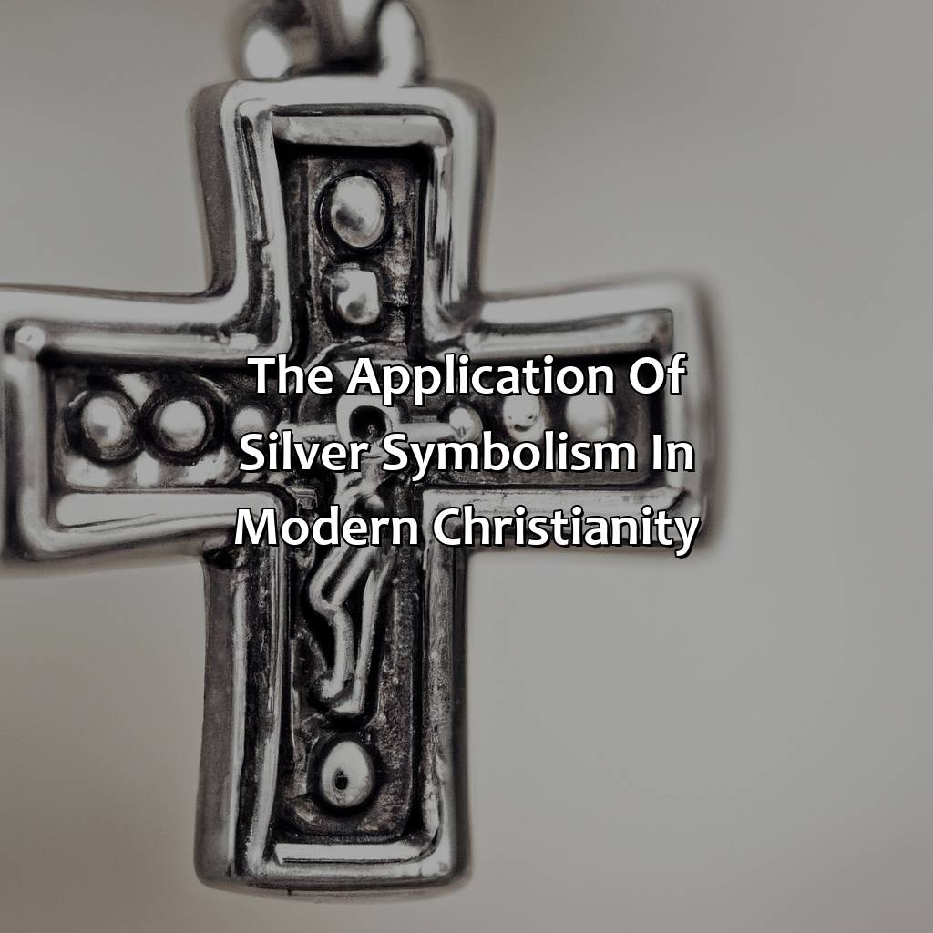 The Application Of Silver Symbolism In Modern Christianity  - What Does The Color Silver Mean In The Bible, 