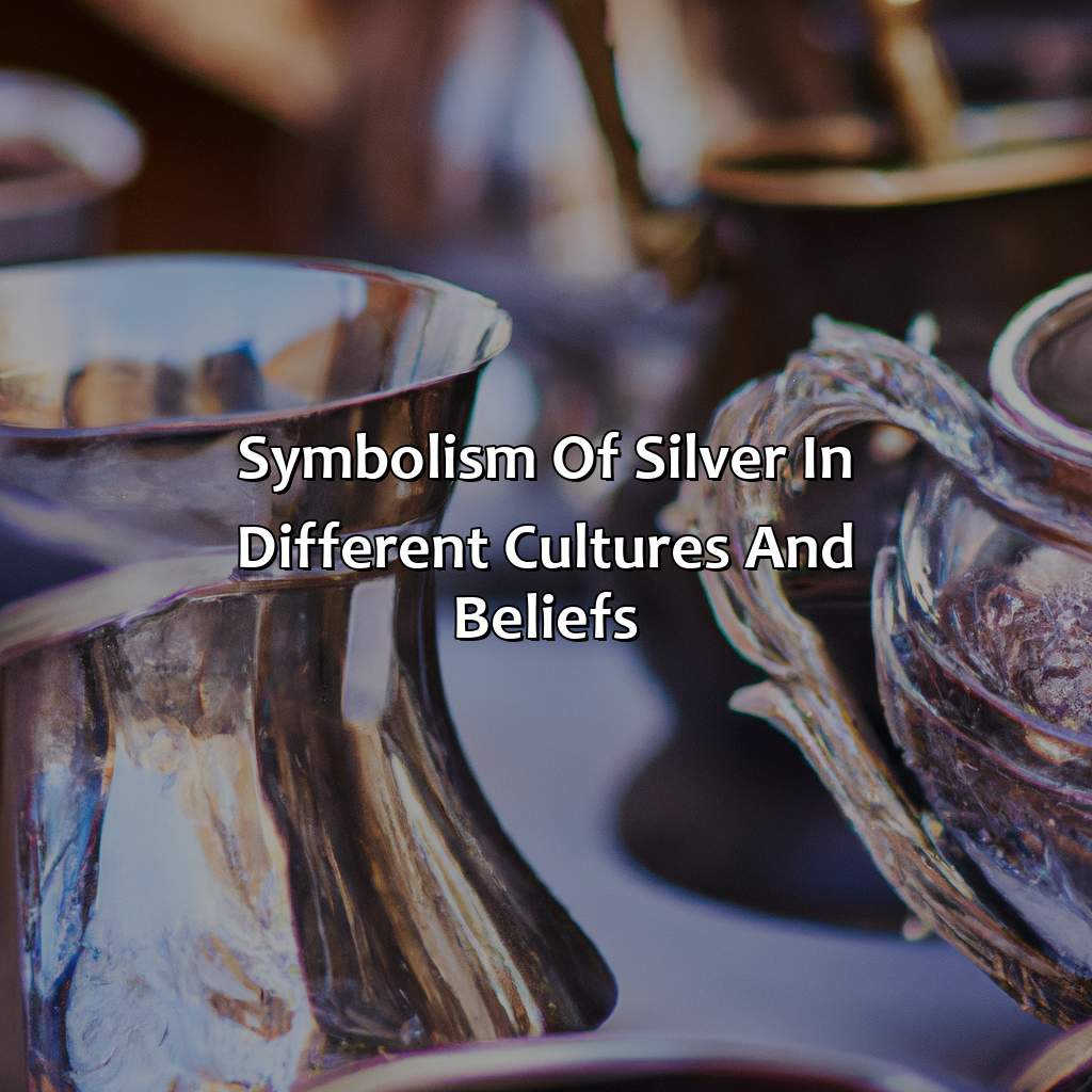 Symbolism Of Silver In Different Cultures And Beliefs  - What Does The Color Silver Represent, 