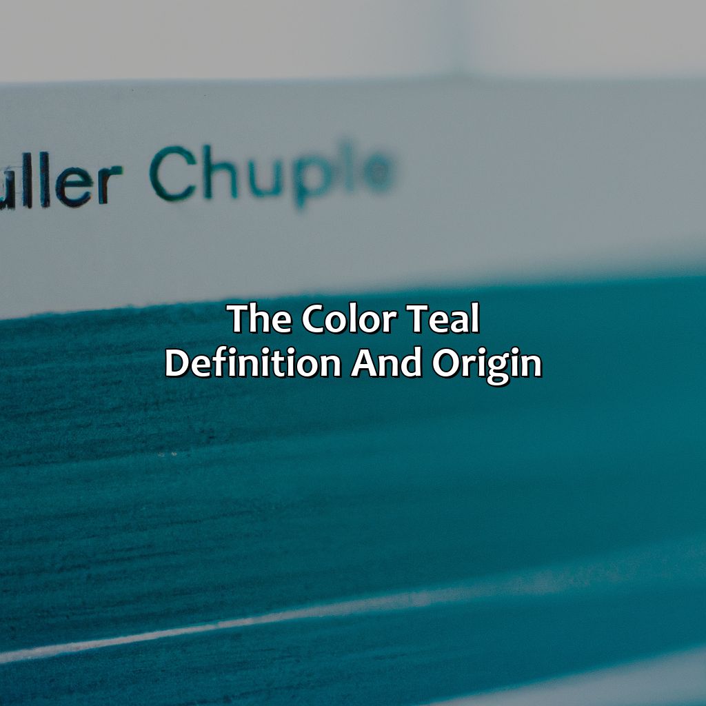 The Color Teal - Definition And Origin  - What Does The Color Teal Symbolize, 