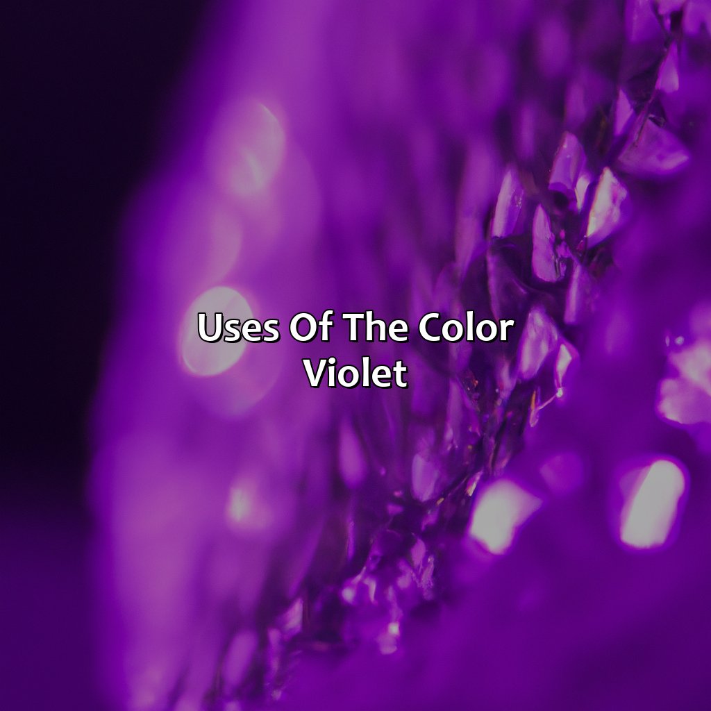Uses Of The Color Violet  - What Does The Color Violet Look Like, 