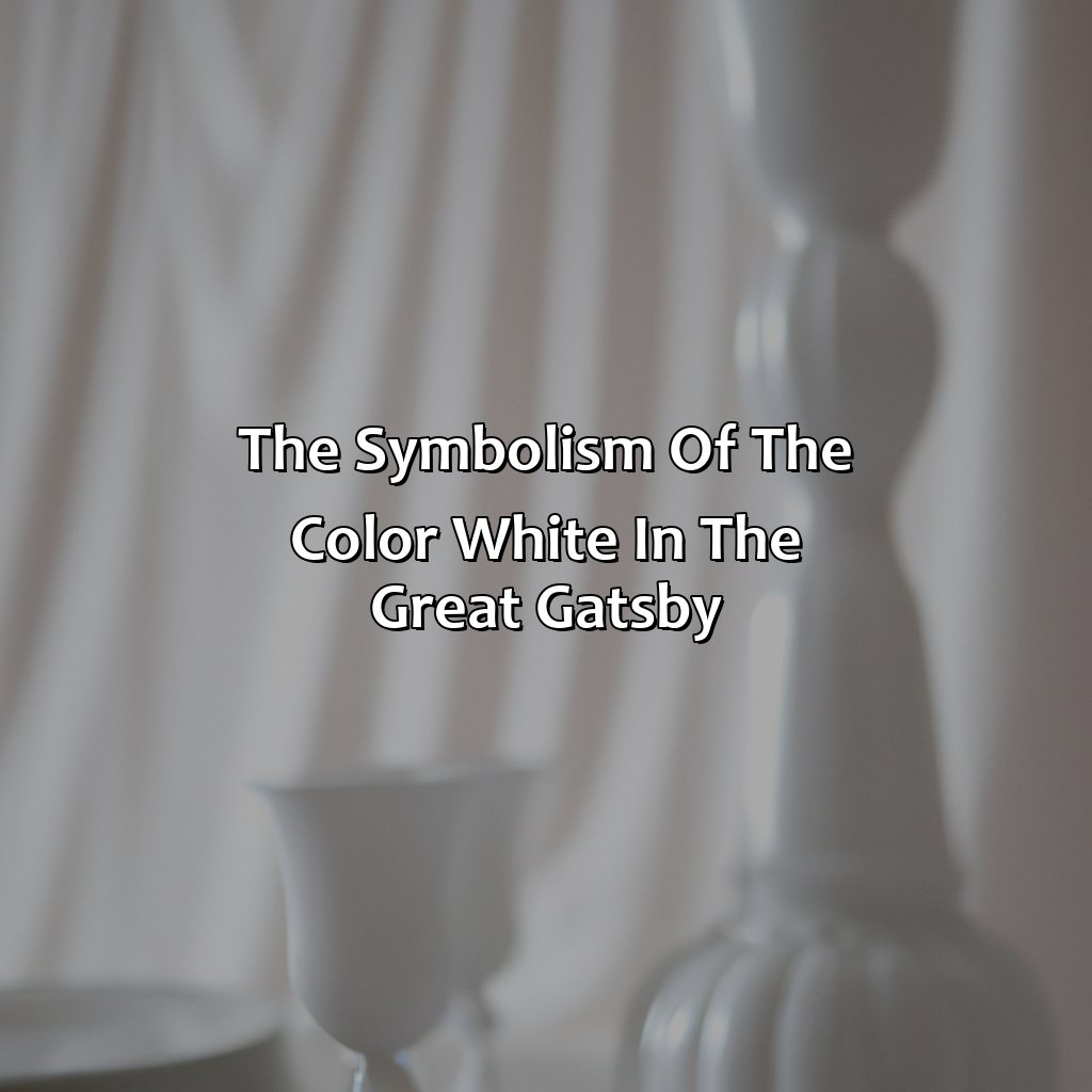 The Symbolism Of The Color White In The Great Gatsby  - What Does The Color White Symbolize In The Great Gatsby, 
