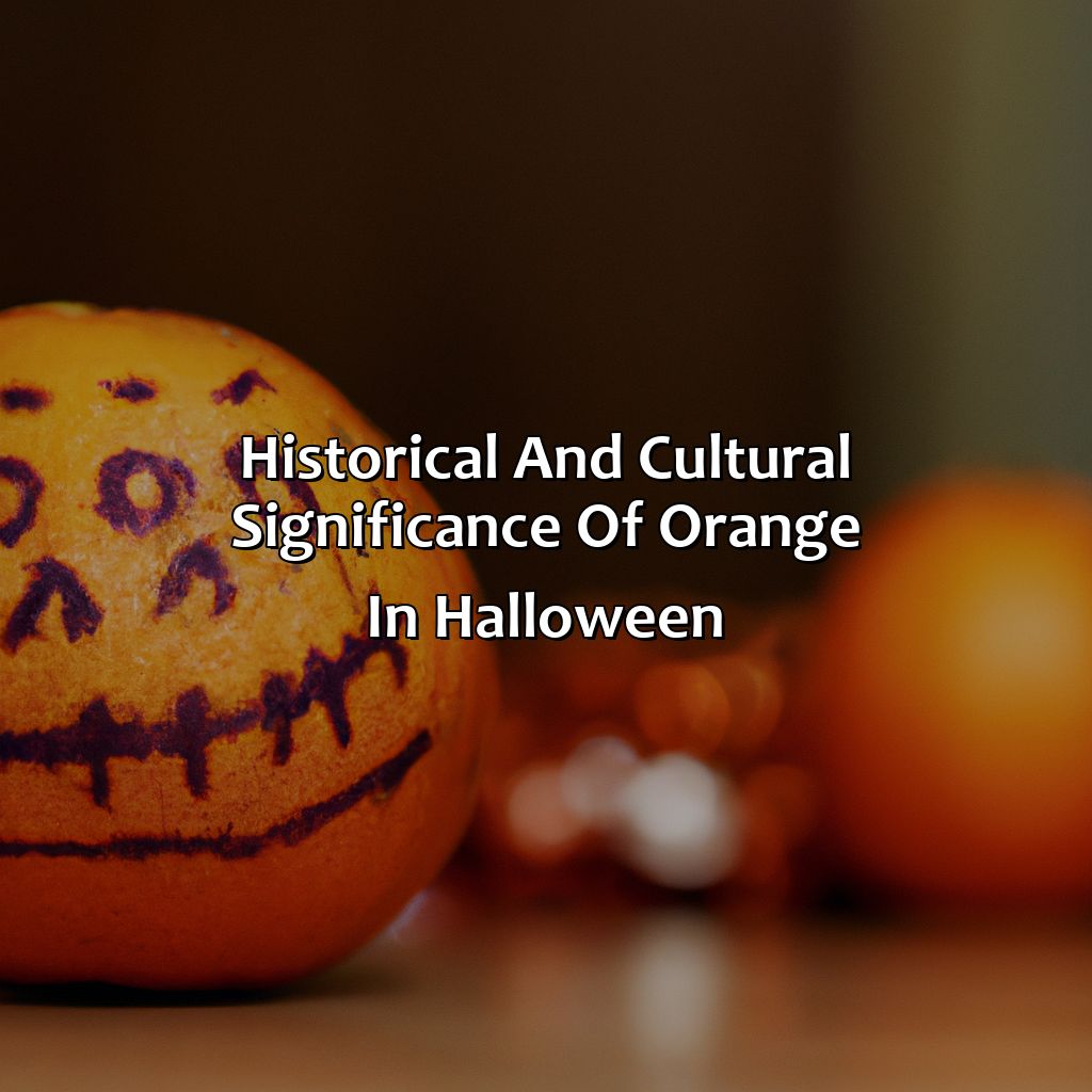 Historical And Cultural Significance Of Orange In Halloween  - What Does The Traditional Orange Color Of Halloween Symbolize?, 
