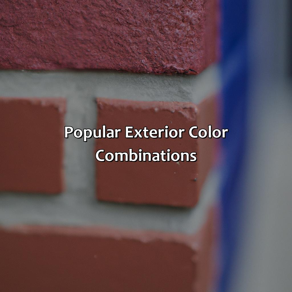 Popular Exterior Color Combinations  - What Exterior Paint Color Goes With Red Brick, 