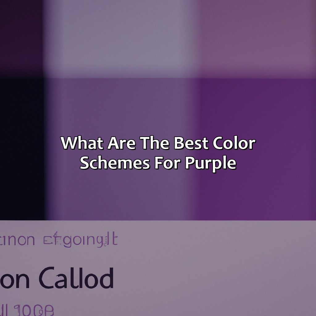 What Are The Best Color Schemes For Purple?  - What Goes With The Color Purple, 