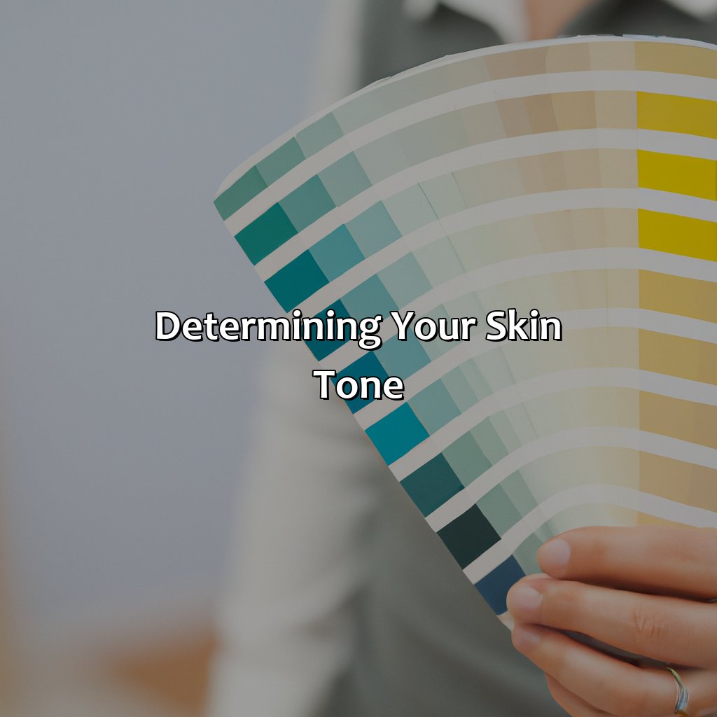 Determining Your Skin Tone  - What Hair Color Is Best For Me, 
