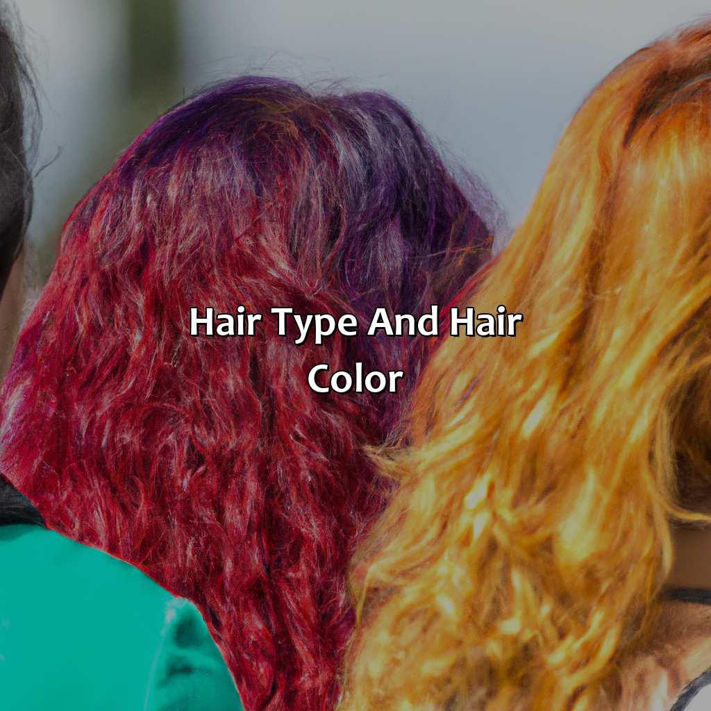 Hair Type And Hair Color - What Hair Color Is Right For Me, 