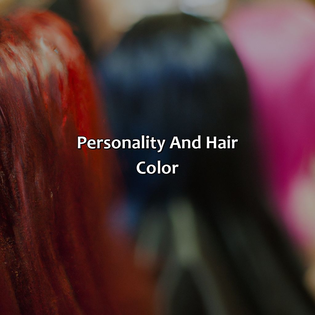 Personality And Hair Color - What Hair Color Is Right For Me, 