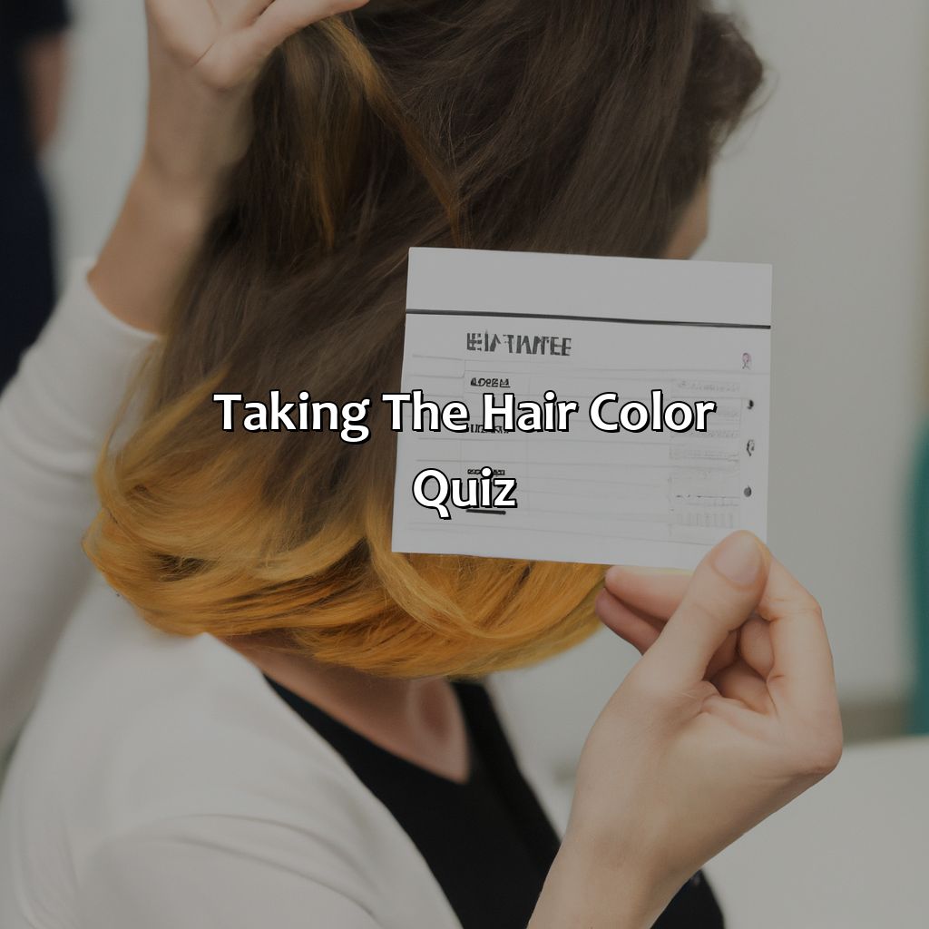 Taking The Hair Color Quiz  - What Hair Color Looks Best On Me Quiz, 