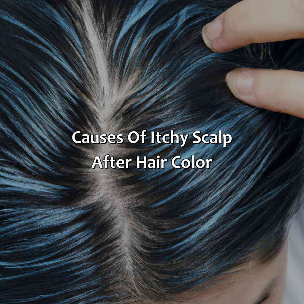 Causes Of Itchy Scalp After Hair Color  - What Helps Itchy Scalp After Hair Color, 