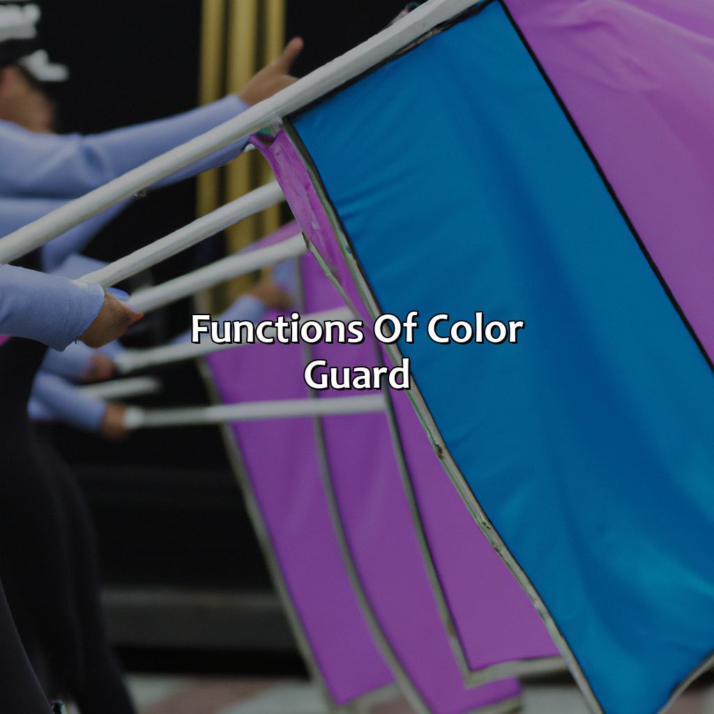 Functions Of Color Guard  - What Is A Color Guard, 