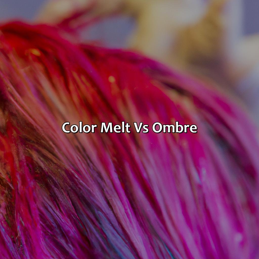 Color Melt Vs Ombre  - What Is A Color Melt, 