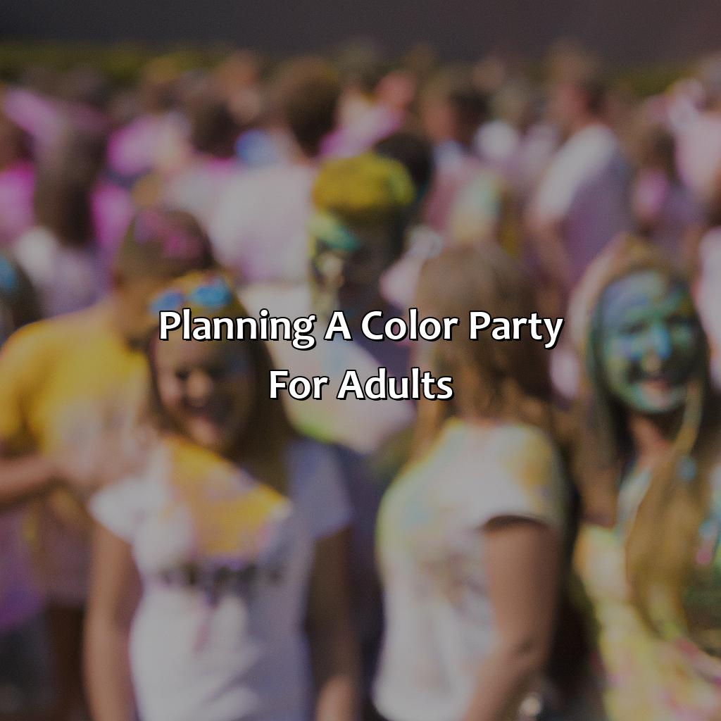 Planning A Color Party For Adults  - What Is A Color Party For Adults, 