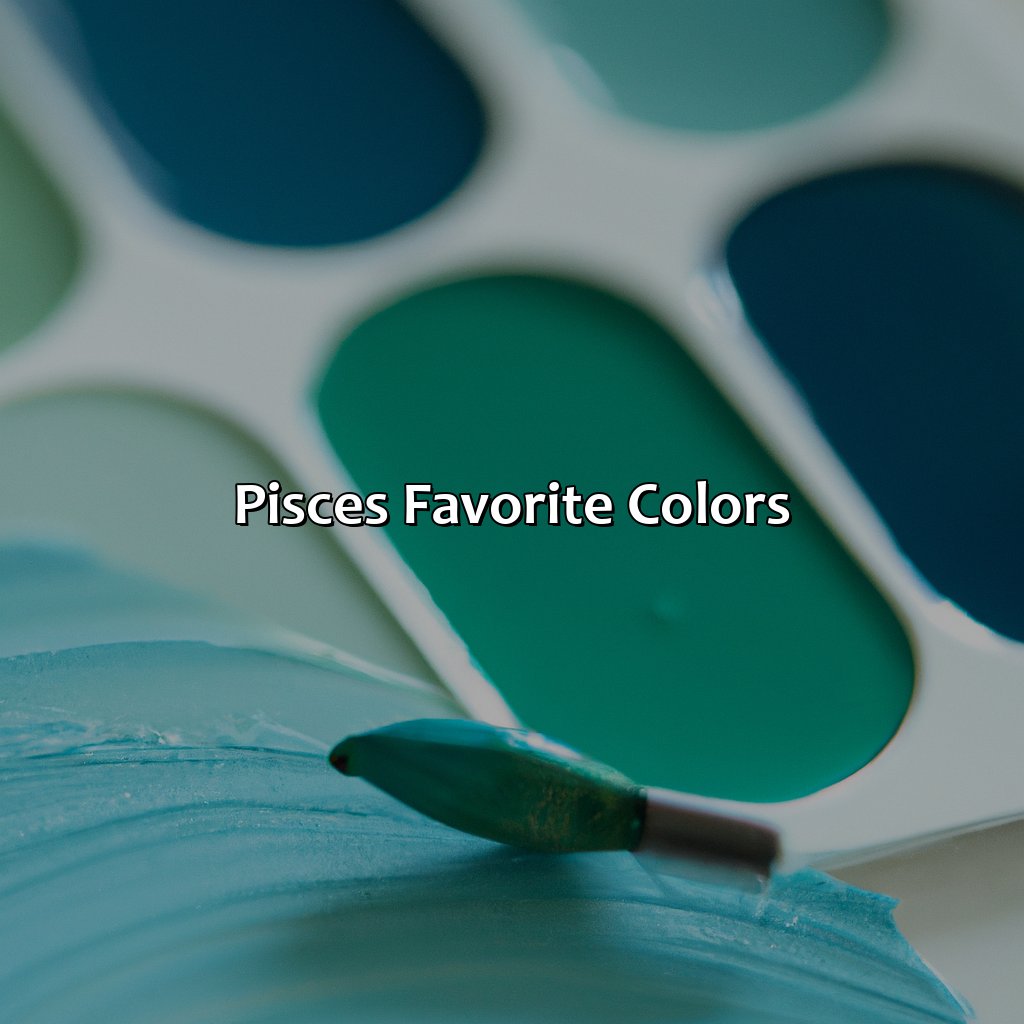 Pisces Favorite Colors  - What Is A Pisces Favorite Color, 