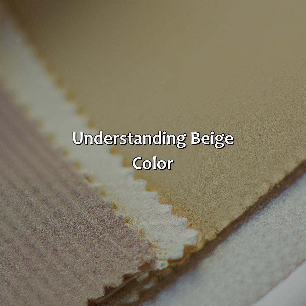 Understanding Beige Color  - What Is Beige Color, 