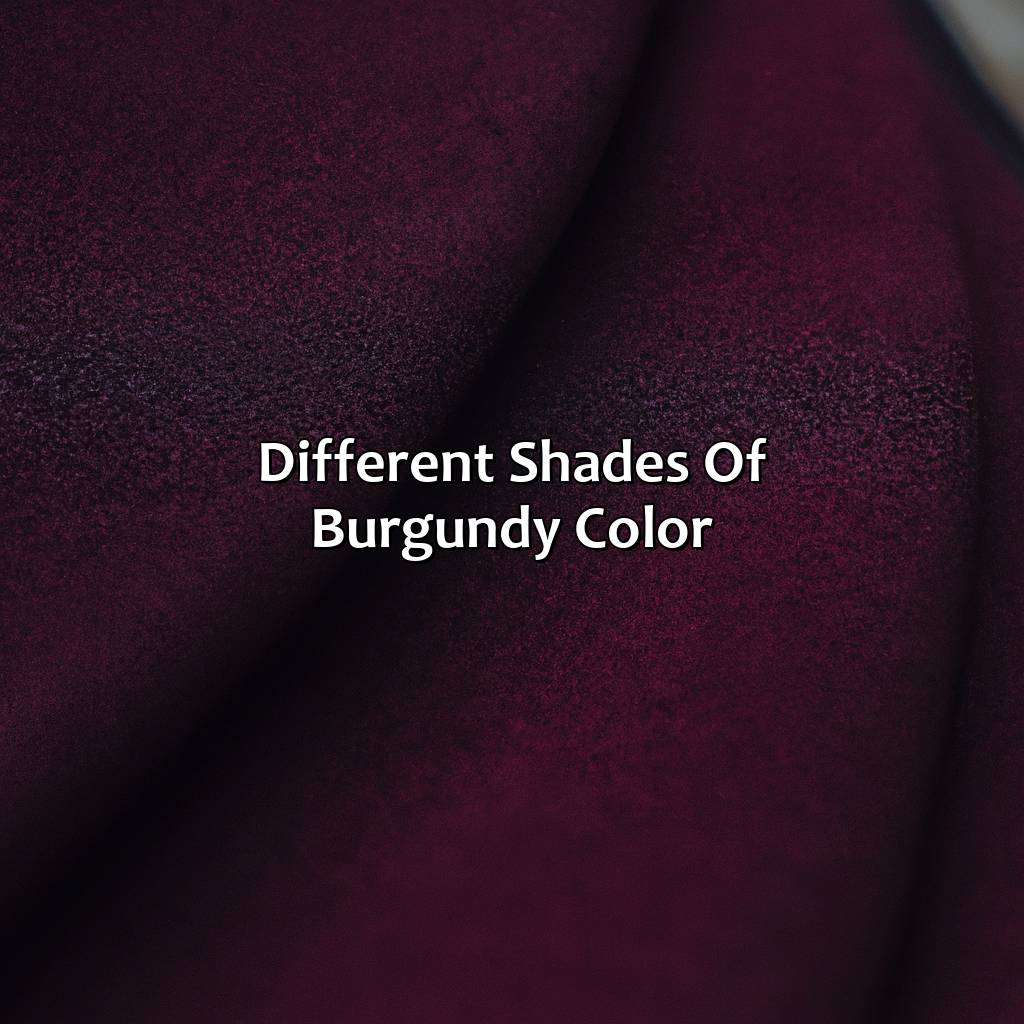 Different Shades Of Burgundy Color  - What Is Burgundy Color, 