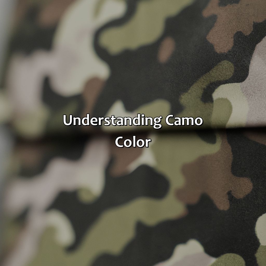 Understanding Camo Color  - What Is Camo Color, 