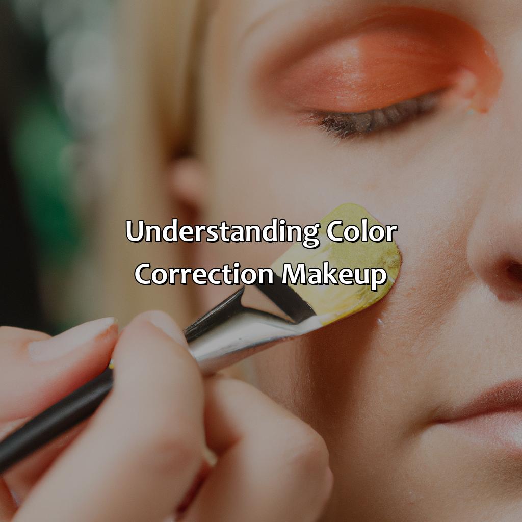 Understanding Color Correction Makeup  - What Is Color Correction Makeup, 